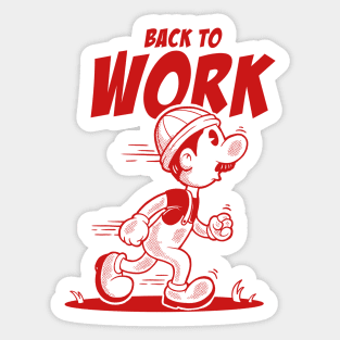 Back To Work Sticker